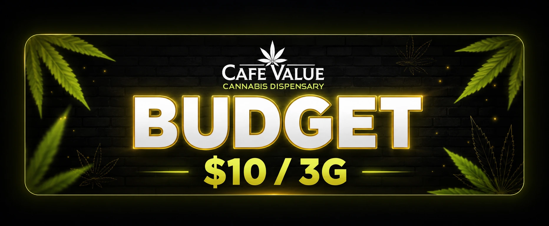 BUDGET cannabis flower